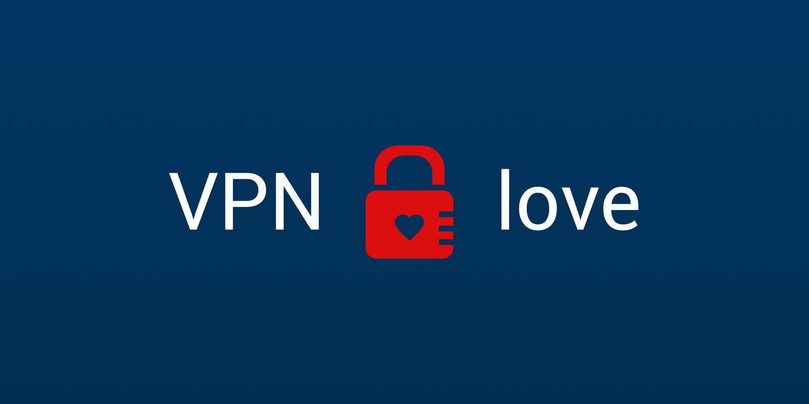 VPN Love